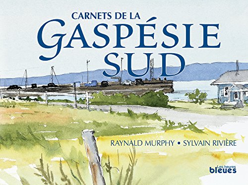 9782924537152: Carnets de la Gaspsie-Sud