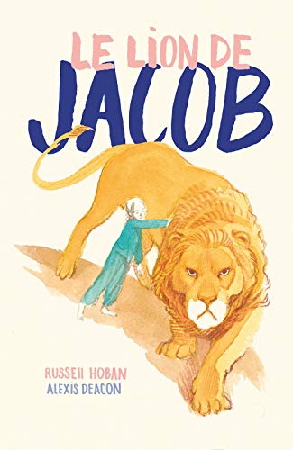 Stock image for LION DE JACOB (LE) for sale by Librairie La Canopee. Inc.