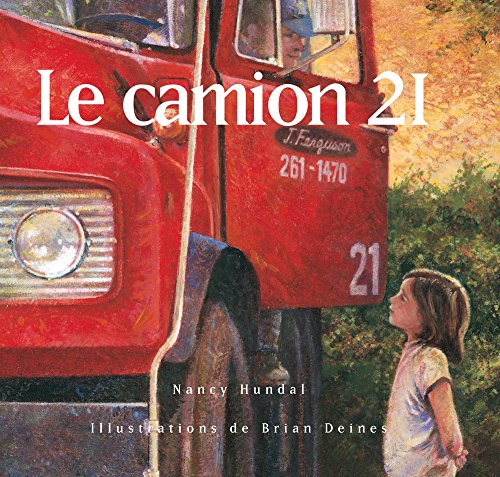 Beispielbild fr Camion 21 (Le) zum Verkauf von Librairie La Canopee. Inc.