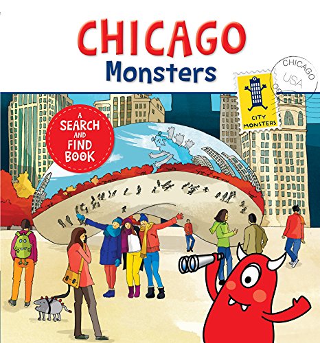 Beispielbild fr Chicago Monsters: A Search-and-Find Book (City Monsters) zum Verkauf von SecondSale