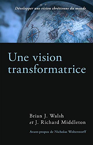 Beispielbild fr Une Vision Transformatrice (the Transforming Vision): D zum Verkauf von ThriftBooks-Atlanta