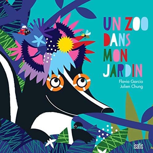 Stock image for UN ZOO DANS MON JARDIN for sale by Gallix
