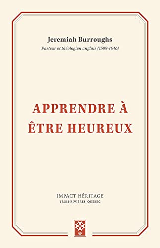 Stock image for Apprendre  tre heureux (Learning to be Happy) (French Edition) for sale by Lucky's Textbooks