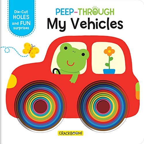 Stock image for Peep Through . My Vehicles for sale by Better World Books