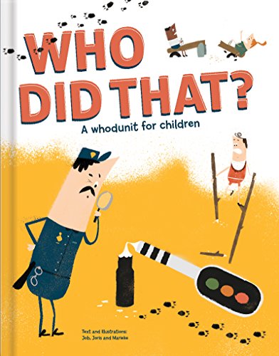 Imagen de archivo de Who Did That? A Whodunit for Children a la venta por SecondSale