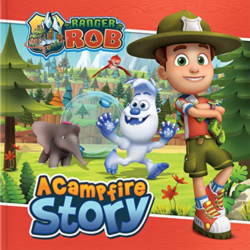 Stock image for Ranger Rob: A Campfire Story for sale by SecondSale