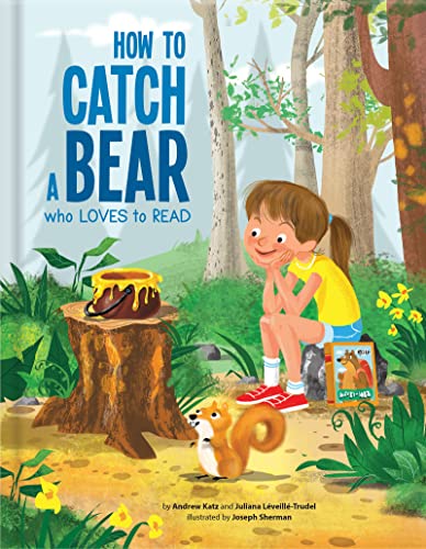 Beispielbild fr How to Catch a Bear Who Loves to Read zum Verkauf von Better World Books