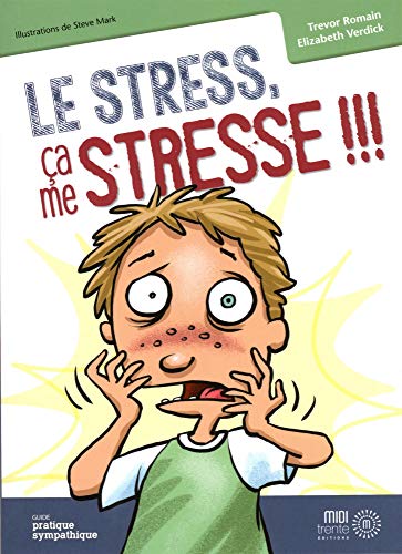 9782924804285: Le stress, a me stresse !!!