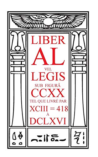 9782924859025: Liber Al vel Legis: le Livre de la Loi (French Edition)