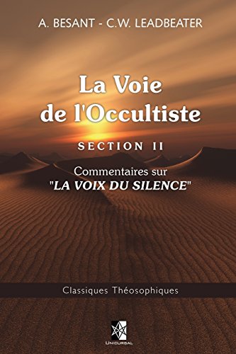 Beispielbild fr La Voie de L'Occultiste: Section II (French Edition) zum Verkauf von GF Books, Inc.