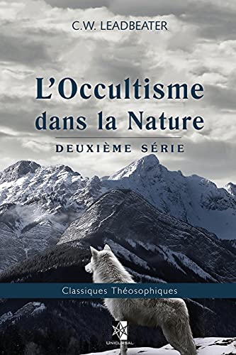 9782924859315: L'Occultisme dans la Nature: Deuxime srie