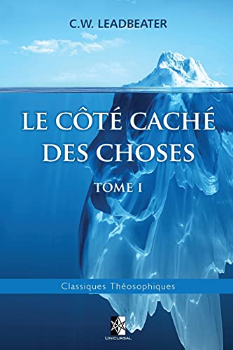 9782924859353: Le ct cach des Choses: Tome I: 26 (Classiques Thosophiques)