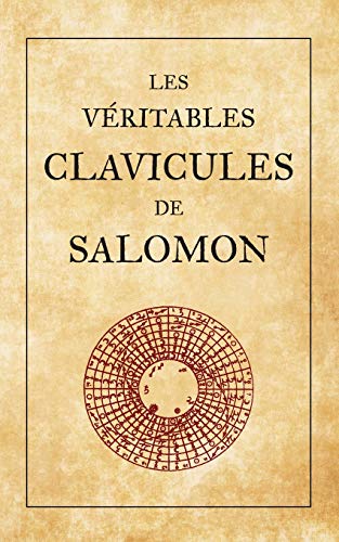 Stock image for Les Vritables Clavicules de Salomon (French Edition) for sale by Zoom Books Company