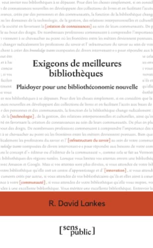 Stock image for Exigeons de meilleures bibliothques for sale by medimops