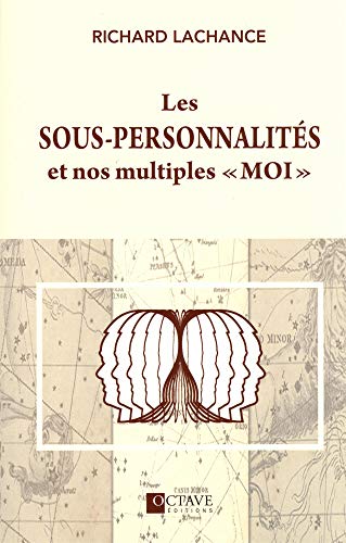 Beispielbild fr Les sous-personnalits et nos multiples moi zum Verkauf von medimops