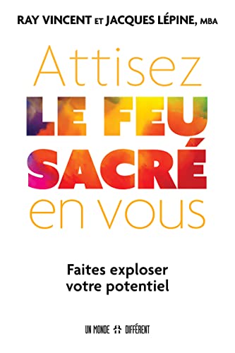 Stock image for Attisez le feu sacr en vous for sale by GF Books, Inc.