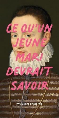 Stock image for Ce qu'un jeune mari devrait savoir. une oeuvre collective for sale by Books Unplugged