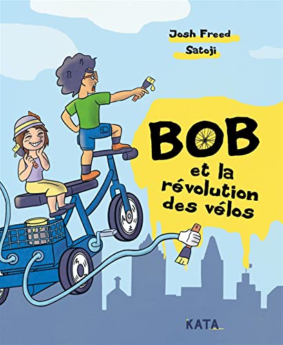 Stock image for BOB ET LA REVOLUTION DES VELOS for sale by Gallix