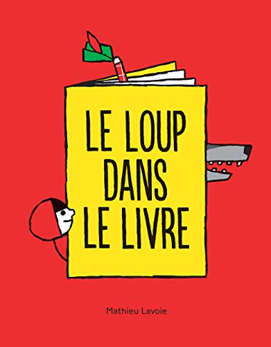 Imagen de archivo de Loup dans le livre (Le) a la venta por Librairie La Canopee. Inc.
