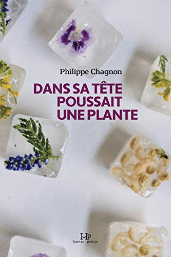 Stock image for Dans sa tte poussait une plante for sale by Librairie La Canopee. Inc.