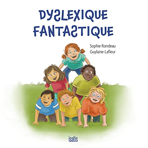 Stock image for DYSLEXIQUE FANTASTIQUE for sale by medimops