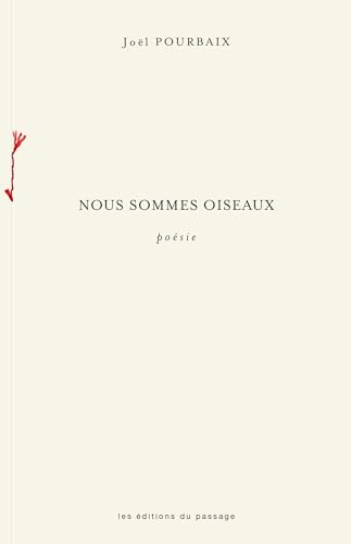 Stock image for Nous sommes oiseaux for sale by Gallix