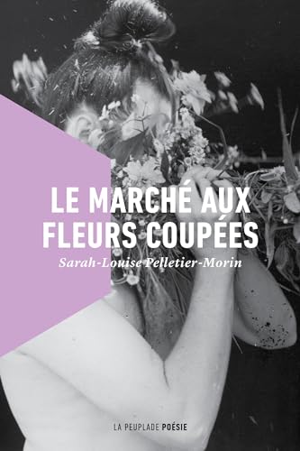 Beispielbild fr Le march aux fleurs coupes zum Verkauf von Ammareal