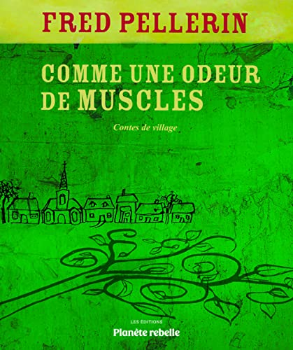 Beispielbild fr Comme une odeur de muscles zum Verkauf von Librairie La Canopee. Inc.