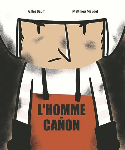 9782925347040: L'homme-canon