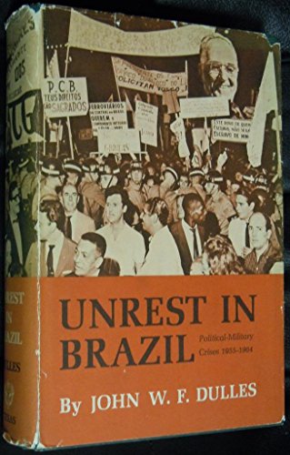 Imagen de archivo de Unrest In Brazil Political Military Cris a la venta por Irish Booksellers