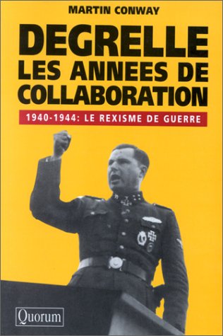 9782930014296: DEGRELLE LES ANNEES DE COLLABORATION