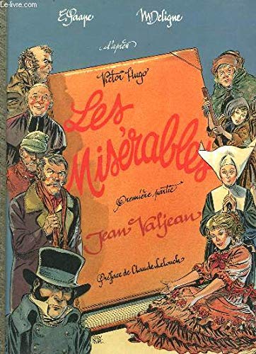 Beispielbild fr Les Misrables. Vol. 1. Jean Valjean zum Verkauf von RECYCLIVRE