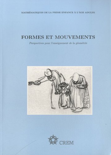 9782930161020: Formes et mouvements: Perspectives pour l'enseignement de la gomtrie