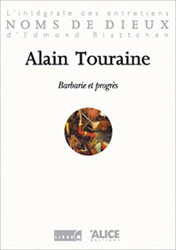 Barbarie et progrÃ¨s (9782930182667) by Touraine, Alain