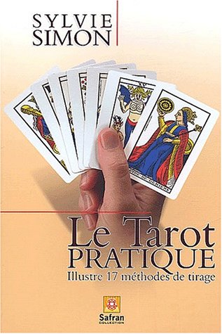 9782930211145: Le Tarot pratique