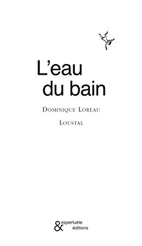 Imagen de archivo de L' Eau du Bain a la venta por Ammareal
