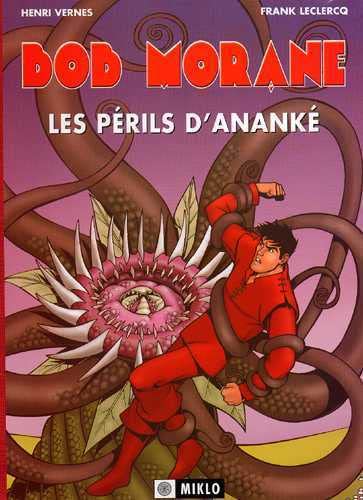 Beispielbild fr Bob Morane le Cycle d'Ananke Vol 2 Les perils d'Ananke zum Verkauf von Librairie La Canopee. Inc.