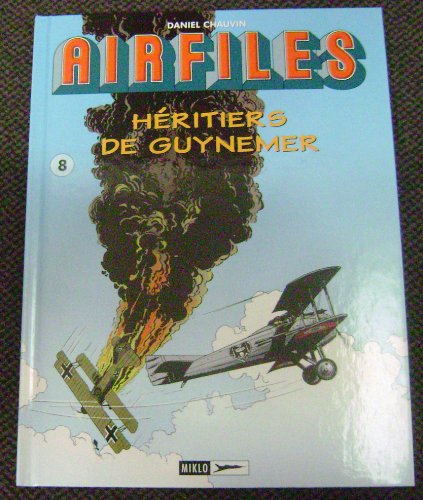 Beispielbild fr Biggles/Airfiles, Tome 8 : Hritiers de Guynemer : Nungesser - L'Amiral tait au rendez-vous - Malte 1942 - L'avion de nulle part - Mayday sur Le Bourget zum Verkauf von medimops