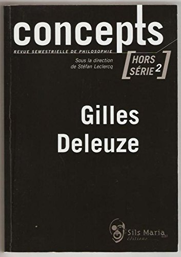 Beispielbild fr Gilles Deleuze ( hors serie 2 ) zum Verkauf von Librairie La Canopee. Inc.