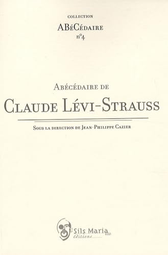 Stock image for Abecedaire de Claude Levi Strauss for sale by Librairie La Canopee. Inc.