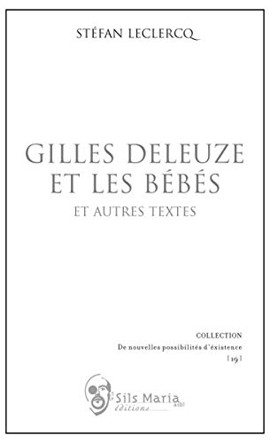 9782930242675: Gilles Deleuze et les bbs