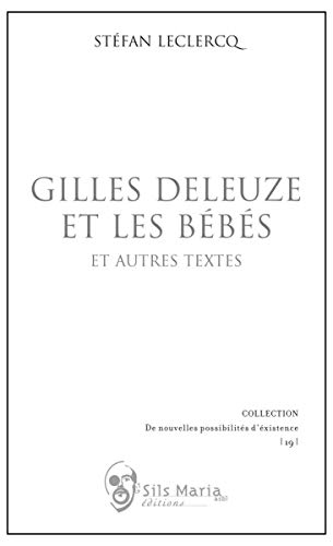 Stock image for Gilles Deleuze et les bbs for sale by Gallix