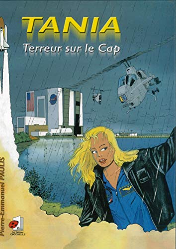 Beispielbild fr Tania, Terreur Sur Le Cap zum Verkauf von RECYCLIVRE