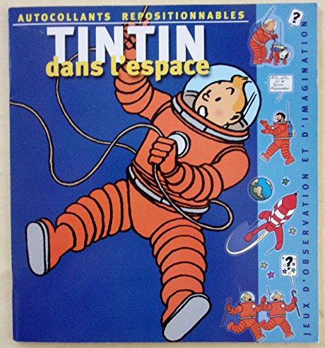 9782930284934: Tintin dans l'espace (livre autocollants)