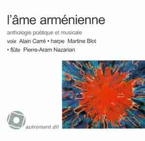Beispielbild fr L'ame armenienne Anthologie poetique et musicale CD zum Verkauf von Librairie La Canopee. Inc.