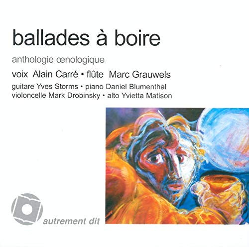 9782930335568: Ballades a boire/1cd - anthologie oenologique - audio