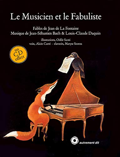 Musicien Et Le Fabuliste (Le) (+CD) (9782930335759) by La Fontaine