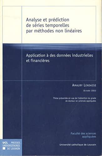 9782930344348: Analyse et prdiction de sries temporelles par mthodes non linaires: Application  des donnes industrielles et financires