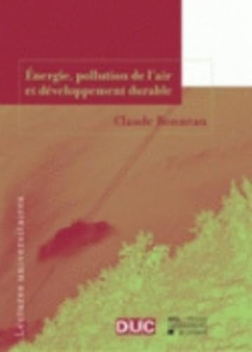 Stock image for Energie, pollution de l'air et dveloppement durable for sale by Ammareal