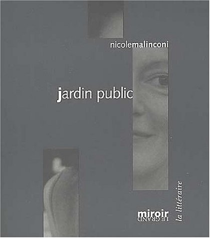 Beispielbild fr Jardin public zum Verkauf von Librairie l'Aspidistra